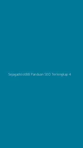 Tampilan Antarmuka Aplikasi Sejagadslot88 Panduan Seo Terlengkap - 4