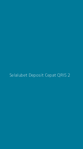Tampilan Antarmuka Aplikasi Selalubet Deposit Cepat Qris - 2