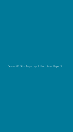 Tampilan Antarmuka Aplikasi Selamat88 Situs Terpercaya Pilihan Utama Player - 3