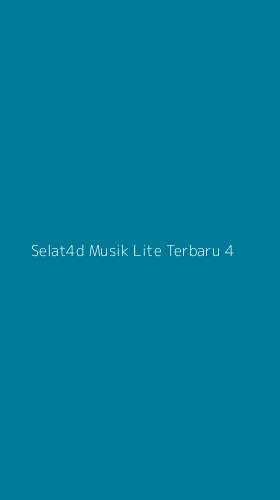 Tampilan Antarmuka Aplikasi Selat4d Musik Lite Terbaru - 4