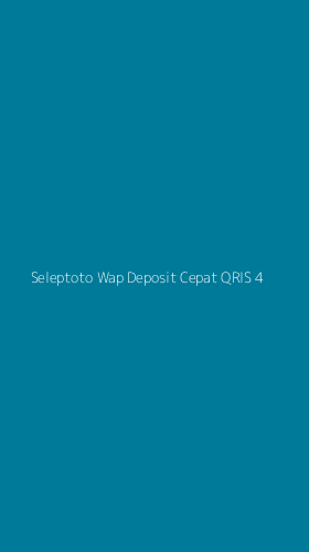 Tampilan Antarmuka Aplikasi Seleptoto Wap Deposit Cepat Qris - 4