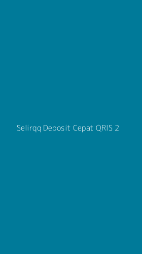 Tampilan Antarmuka Aplikasi Selirqq Deposit Cepat Qris - 2