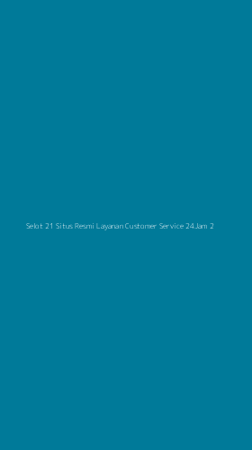 Tampilan Antarmuka Aplikasi Selot 21 Situs Resmi Layanan Customer Service 24jam - 2