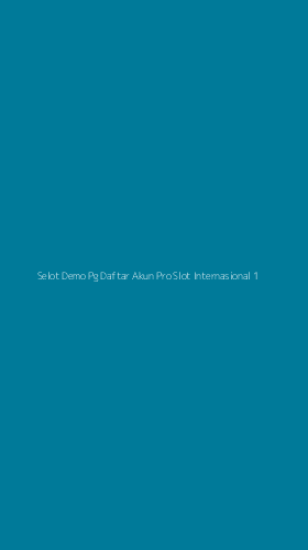 Tampilan Antarmuka Aplikasi Selot Demo Pg Daftar Akun Pro Slot Internasional - 1