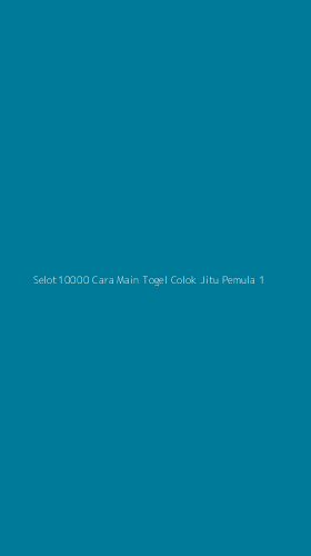 Tampilan Antarmuka Aplikasi Selot10000 Cara Main Togel Colok Jitu Pemula - 1