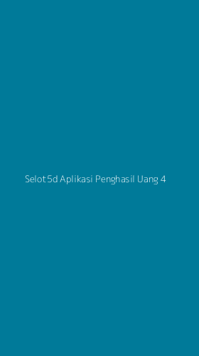 Tampilan Antarmuka Aplikasi Selot5d Aplikasi Penghasil Uang - 4
