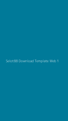 Tampilan Antarmuka Aplikasi Selot88 Download Template Web - 1