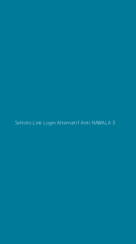 Tampilan Antarmuka Aplikasi Seltoto Link Login Alternatif Anti Nawala - 3