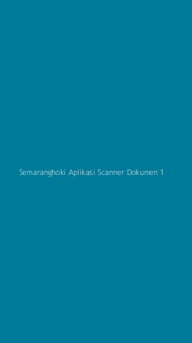 Tampilan Antarmuka Aplikasi Semaranghoki Aplikasi Scanner Dokumen - 1