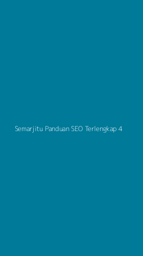 Tampilan Antarmuka Aplikasi Semarjitu Panduan Seo Terlengkap - 4