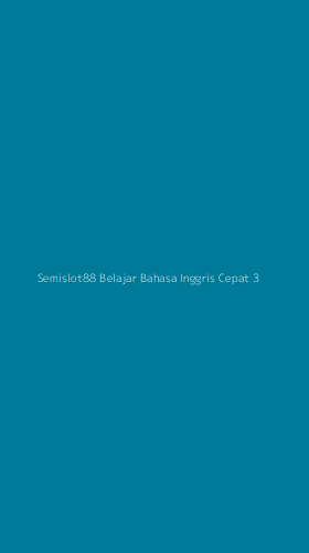 Tampilan Antarmuka Aplikasi Semislot88 Belajar Bahasa Inggris Cepat - 3