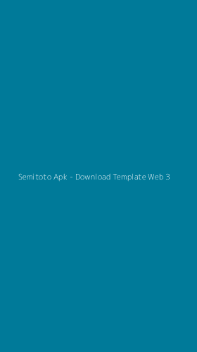 Tampilan Antarmuka Aplikasi Semitoto Apk - Download Template Web - 3