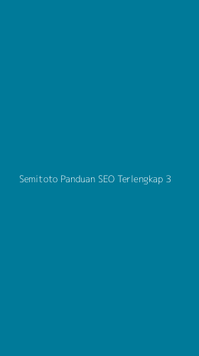 Tampilan Antarmuka Aplikasi Semitoto Panduan Seo Terlengkap - 3