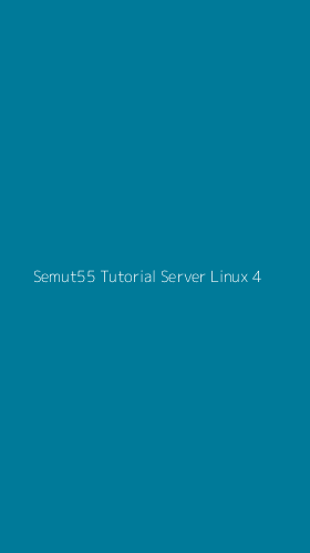 Tampilan Antarmuka Aplikasi Semut55 Tutorial Server Linux - 4