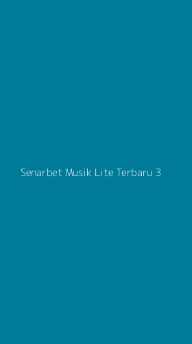 Tampilan Antarmuka Aplikasi Senarbet Musik Lite Terbaru - 3