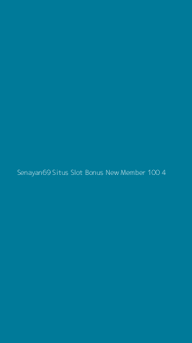 Tampilan Antarmuka Aplikasi Senayan69 Situs Slot Bonus New Member 100 - 4