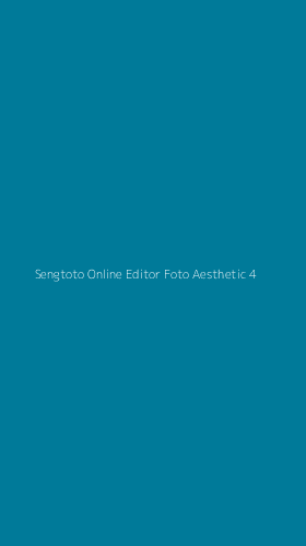 Tampilan Antarmuka Aplikasi Sengtoto Online Editor Foto Aesthetic - 4