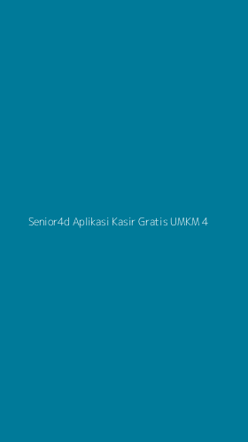 Tampilan Antarmuka Aplikasi Senior4d Aplikasi Kasir Gratis Umkm - 4