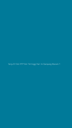 Tampilan Antarmuka Aplikasi Senju33 Slot Rtp Slot Tertinggi Hari Ini Gampang Maxwin - 1