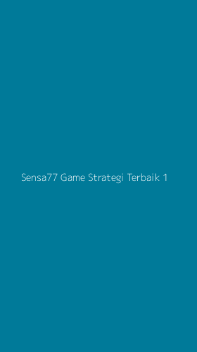 Tampilan Antarmuka Aplikasi Sensa77 Game Strategi Terbaik - 1
