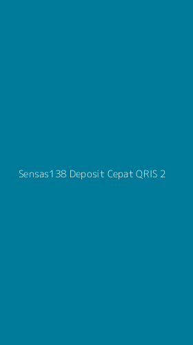 Tampilan Antarmuka Aplikasi Sensas138 Deposit Cepat Qris - 2