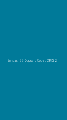 Tampilan Antarmuka Aplikasi Sensasi 55 Deposit Cepat Qris - 2
