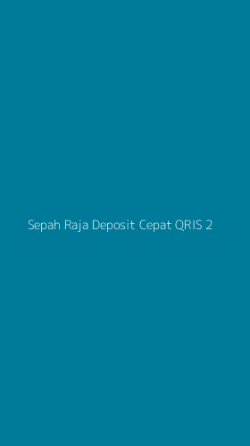 Tampilan Antarmuka Aplikasi Sepah Raja Deposit Cepat Qris - 2