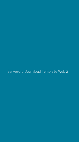 Tampilan Antarmuka Aplikasi Serverqiu Download Template Web - 2