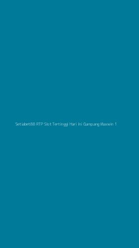 Tampilan Antarmuka Aplikasi Setiabet88 Rtp Slot Tertinggi Hari Ini Gampang Maxwin - 1