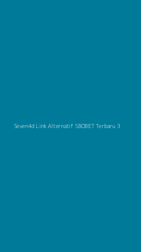Tampilan Antarmuka Aplikasi Seven4d Link Alternatif Sbobet Terbaru - 3
