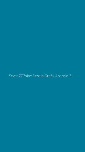 Tampilan Antarmuka Aplikasi Seven777slot Desain Grafis Android - 3
