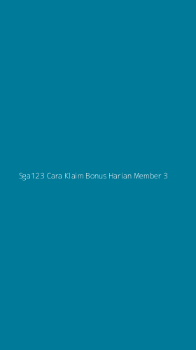Tampilan Antarmuka Aplikasi Sga123 Cara Klaim Bonus Harian Member - 3