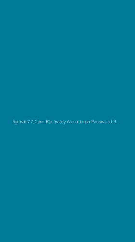 Tampilan Antarmuka Aplikasi Sgcwin77 Cara Recovery Akun Lupa Password - 3