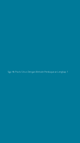 Tampilan Antarmuka Aplikasi Sgp Hk Pools Situs Dengan Metode Pembayaran Lengkap - 1