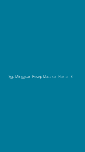 Tampilan Antarmuka Aplikasi Sgp Mingguan Resep Masakan Harian - 3