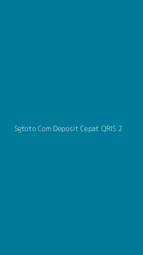 Tampilan Antarmuka Aplikasi Sgtoto Com Deposit Cepat Qris - 2