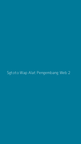 Tampilan Antarmuka Aplikasi Sgtoto Wap Alat Pengembang Web - 2