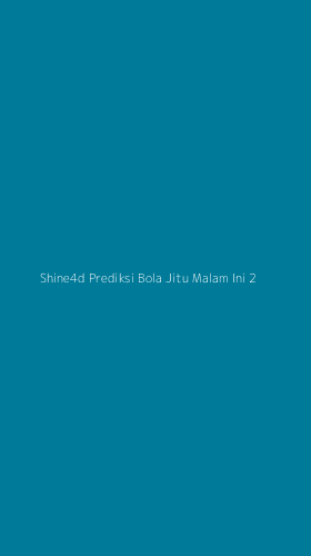 Tampilan Antarmuka Aplikasi Shine4d Prediksi Bola Jitu Malam Ini - 2