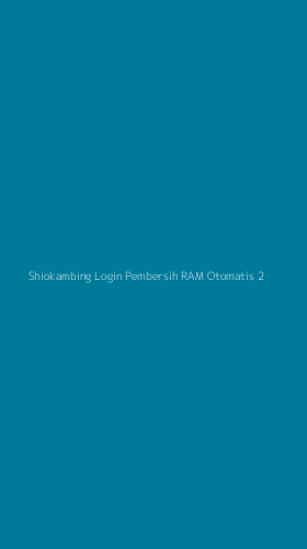 Tampilan Antarmuka Aplikasi Shiokambing Login Pembersih Ram Otomatis - 2