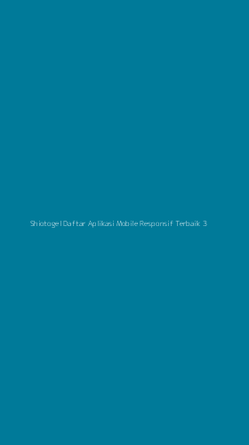 Tampilan Antarmuka Aplikasi Shiotogel Daftar Aplikasi Mobile Responsif Terbaik - 3