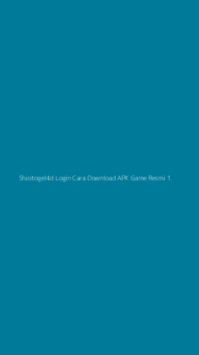 Tampilan Antarmuka Aplikasi Shiotogel4d Login Cara Download Apk Game Resmi - 1
