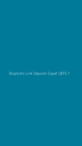 Tampilan Antarmuka Aplikasi Shoptoto Link Deposit Cepat Qris - 1