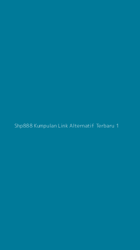 Tampilan Antarmuka Aplikasi Shp888 Kumpulan Link Alternatif Terbaru - 1