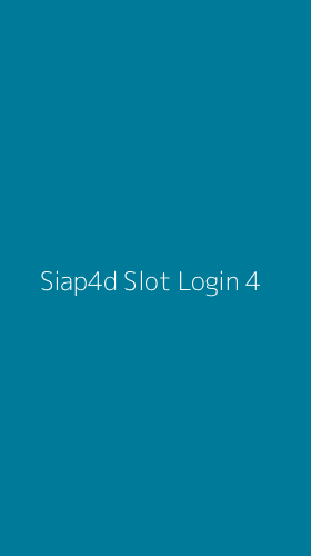 Tampilan Antarmuka Aplikasi Siap4d Slot Login - 4