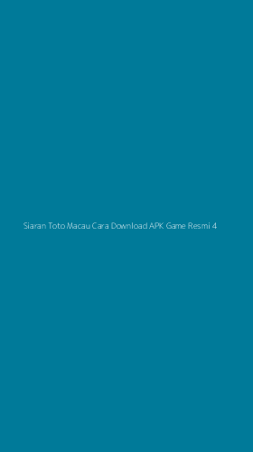 Tampilan Antarmuka Aplikasi Siaran Toto Macau Cara Download Apk Game Resmi - 4