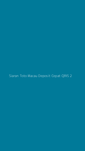 Tampilan Antarmuka Aplikasi Siaran Toto Macau Deposit Cepat Qris - 2