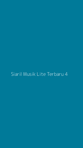 Tampilan Antarmuka Aplikasi Siaril Musik Lite Terbaru - 4