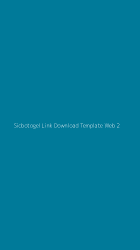 Tampilan Antarmuka Aplikasi Sicbotogel Link Download Template Web - 2