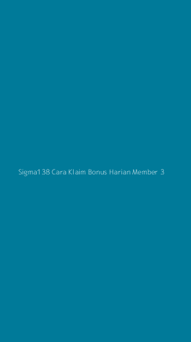 Tampilan Antarmuka Aplikasi Sigma138 Cara Klaim Bonus Harian Member - 3