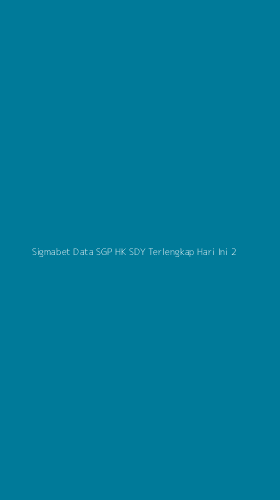 Tampilan Antarmuka Aplikasi Sigmabet Data Sgp Hk Sdy Terlengkap Hari Ini - 2